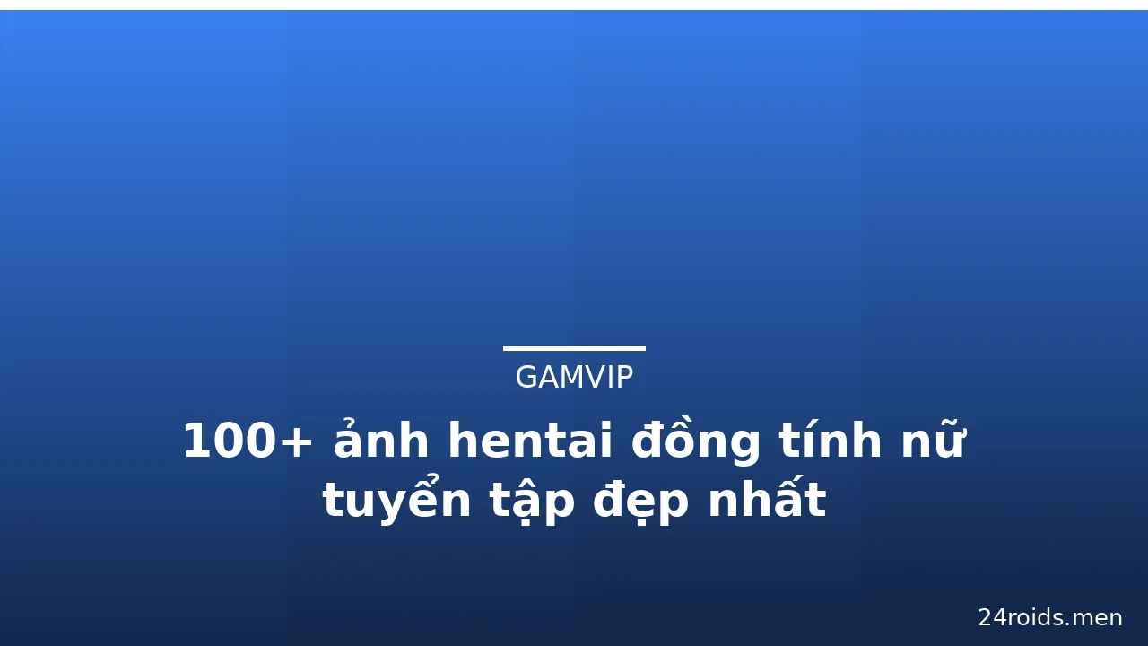100+ ảnh hentai đồng tính nữ tuyển tập đẹp nhất · ảnh 1