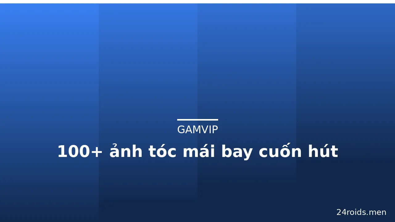 100+ ảnh tóc mái bay cuốn hút · ảnh 1