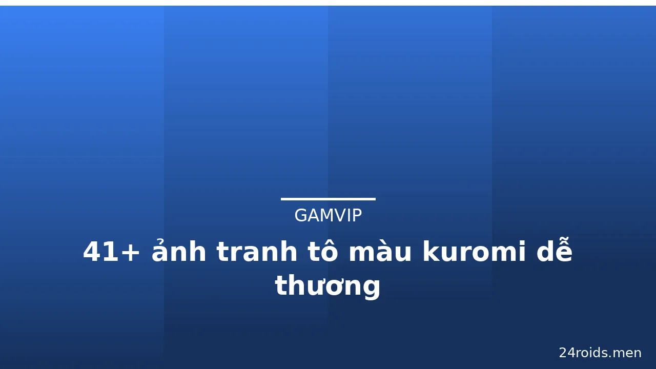 41+ ảnh tranh tô màu kuromi dễ thương