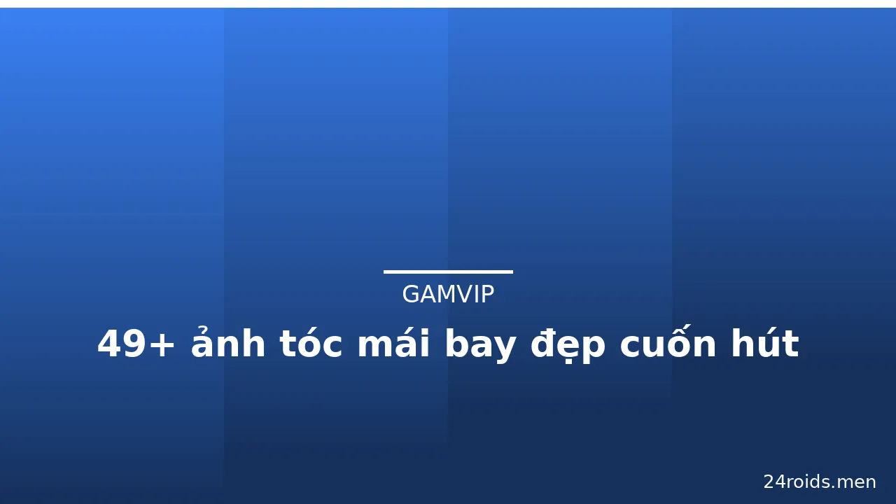 49+ ảnh tóc mái bay đẹp cuốn hút · ảnh 3