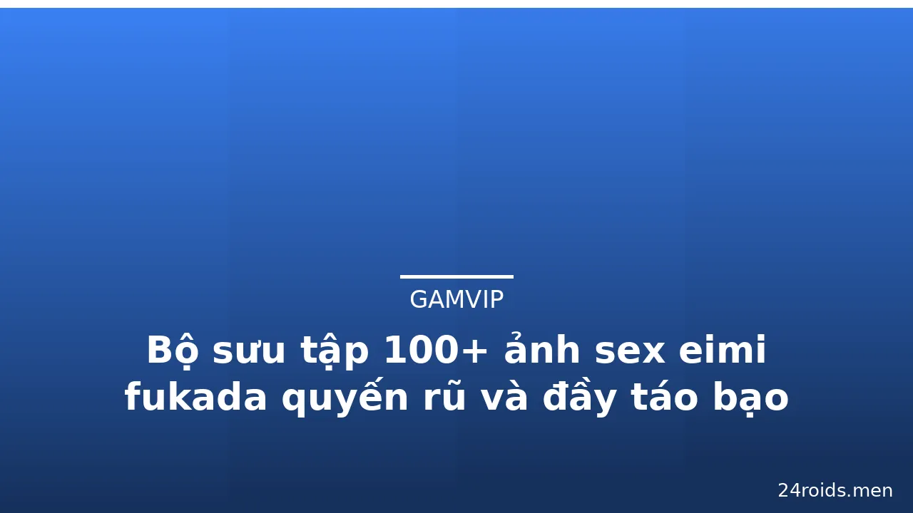 Bộ sưu tập 100+ ảnh sex eimi fukada quyến rũ và đầy táo bạo · ảnh 2