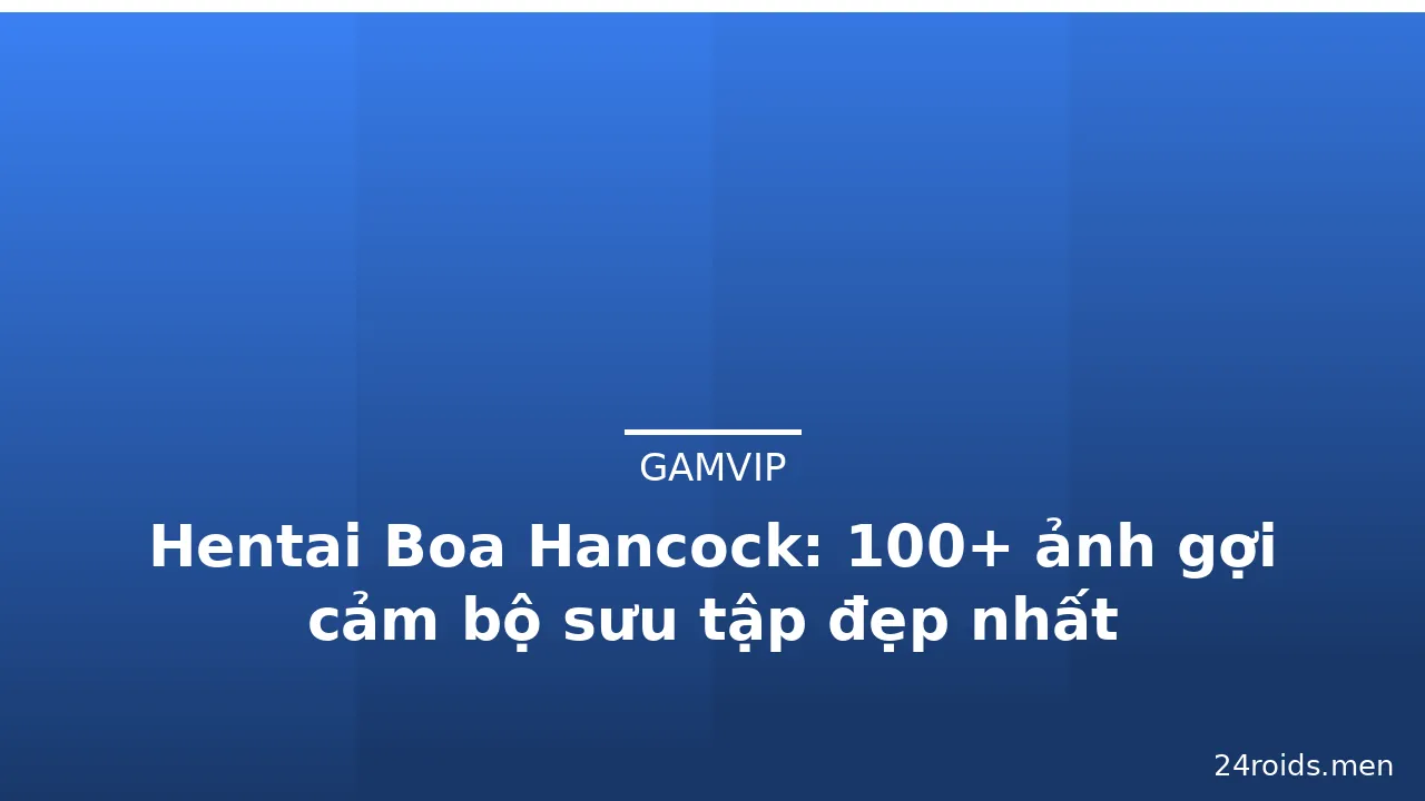 Hentai Boa Hancock: 100+ ảnh gợi cảm bộ sưu tập đẹp nhất · ảnh 3