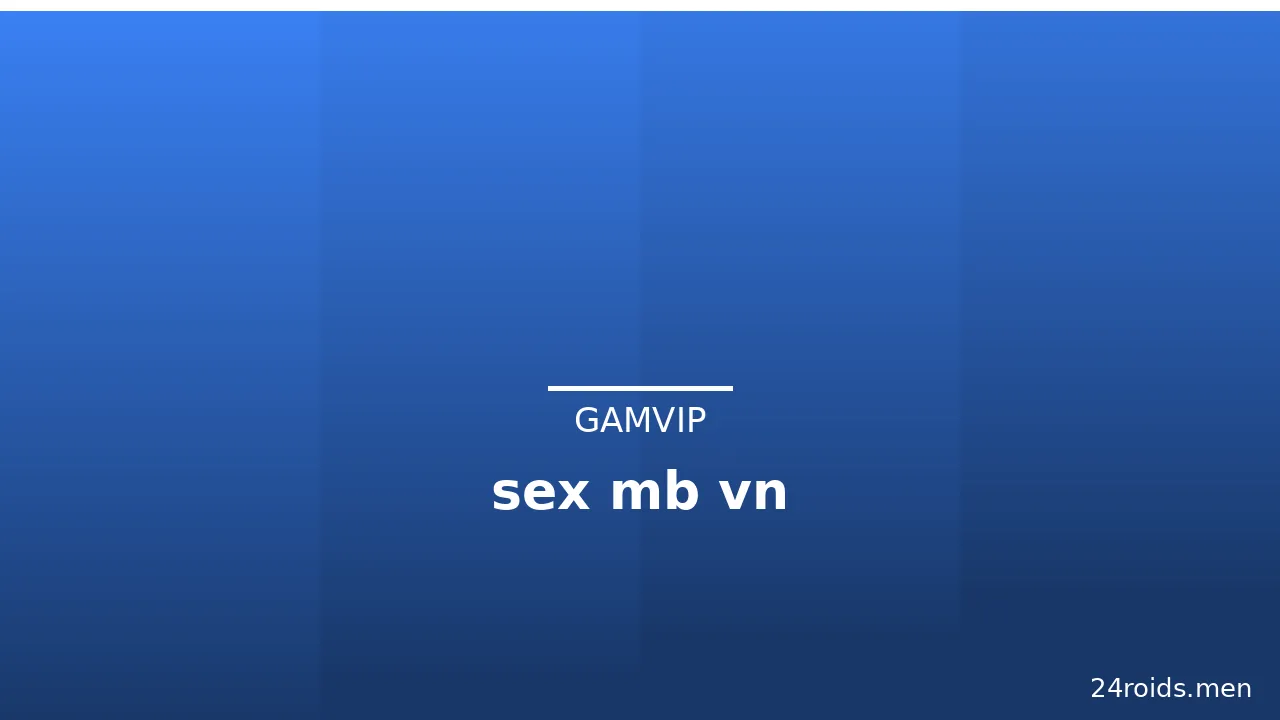 sex mb vn