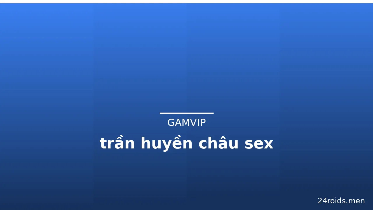 trần huyền châu sex · ảnh 1