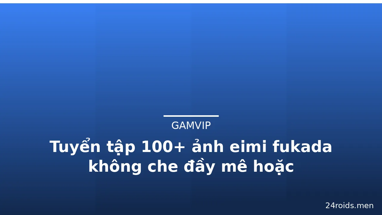Tuyển tập 100+ ảnh eimi fukada không che đầy mê hoặc · ảnh 2