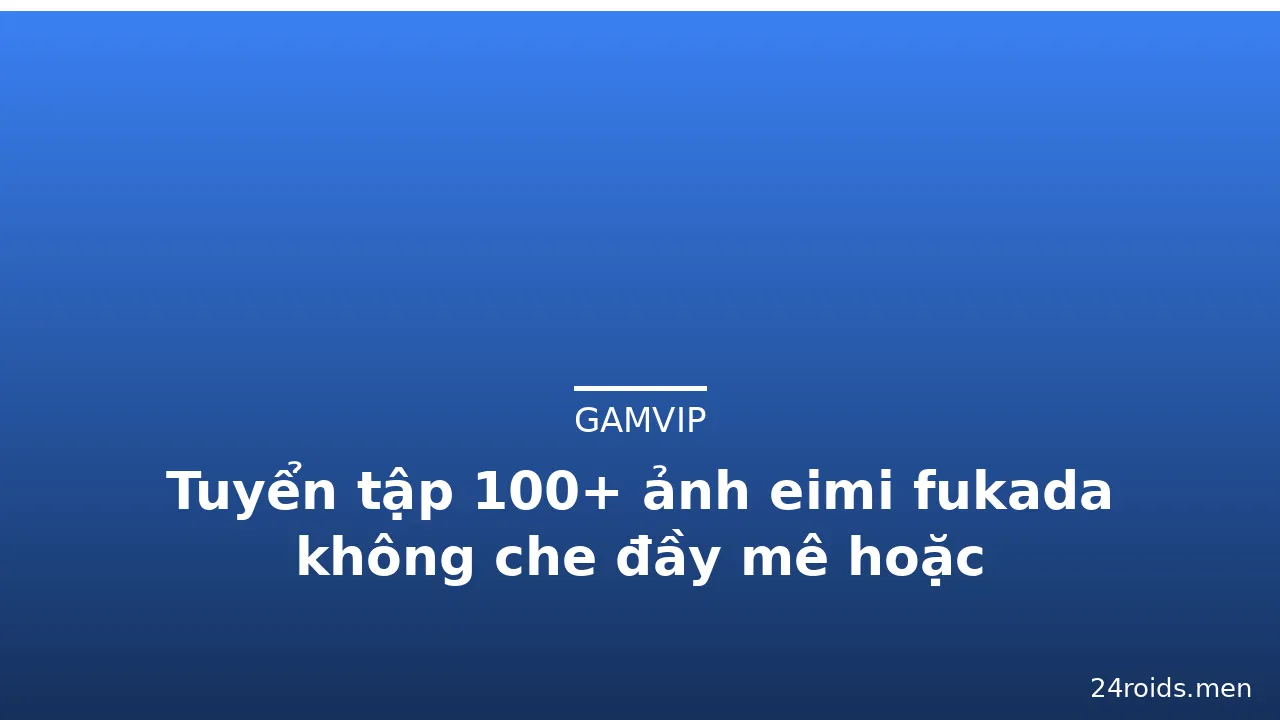 Tuyển tập 100+ ảnh eimi fukada không che đầy mê hoặc · ảnh 3