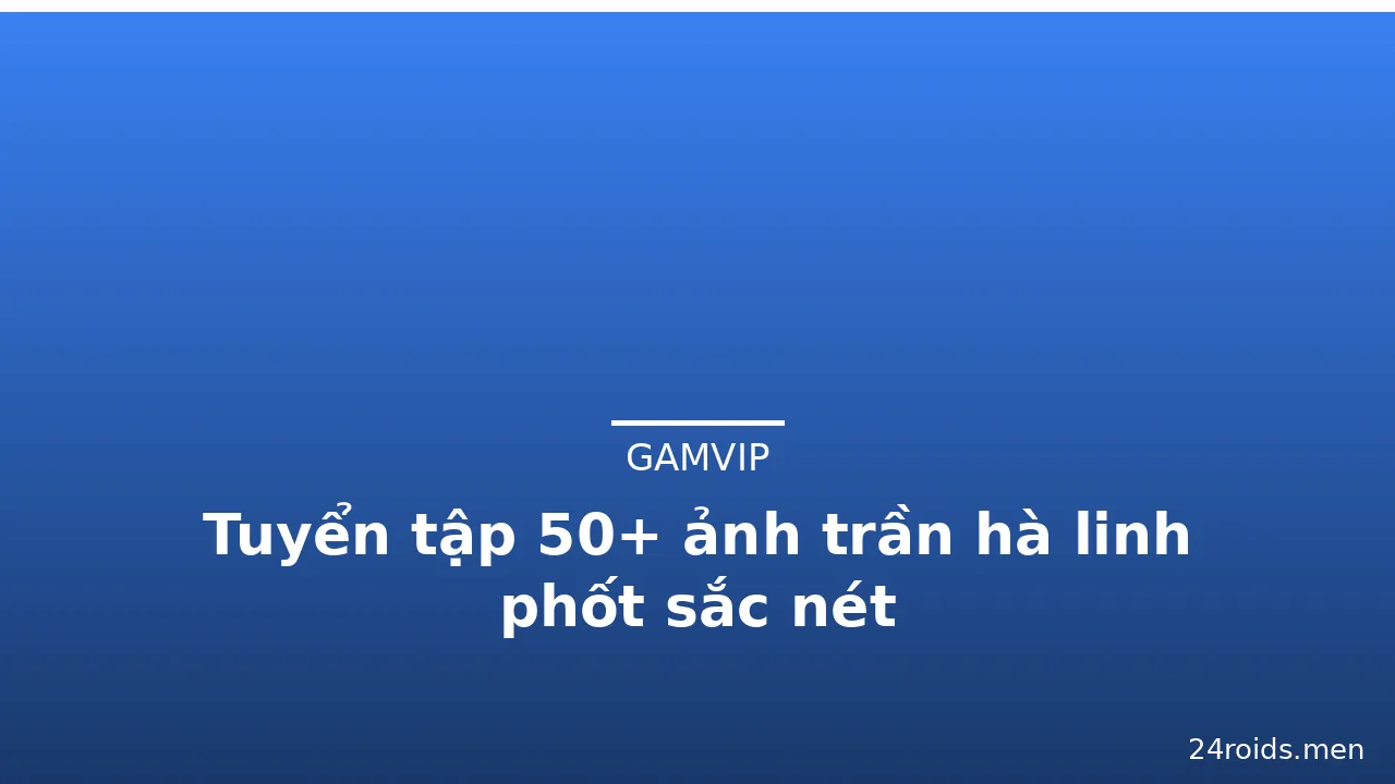 Tuyển tập 50+ ảnh trần hà linh phốt sắc nét · ảnh 2